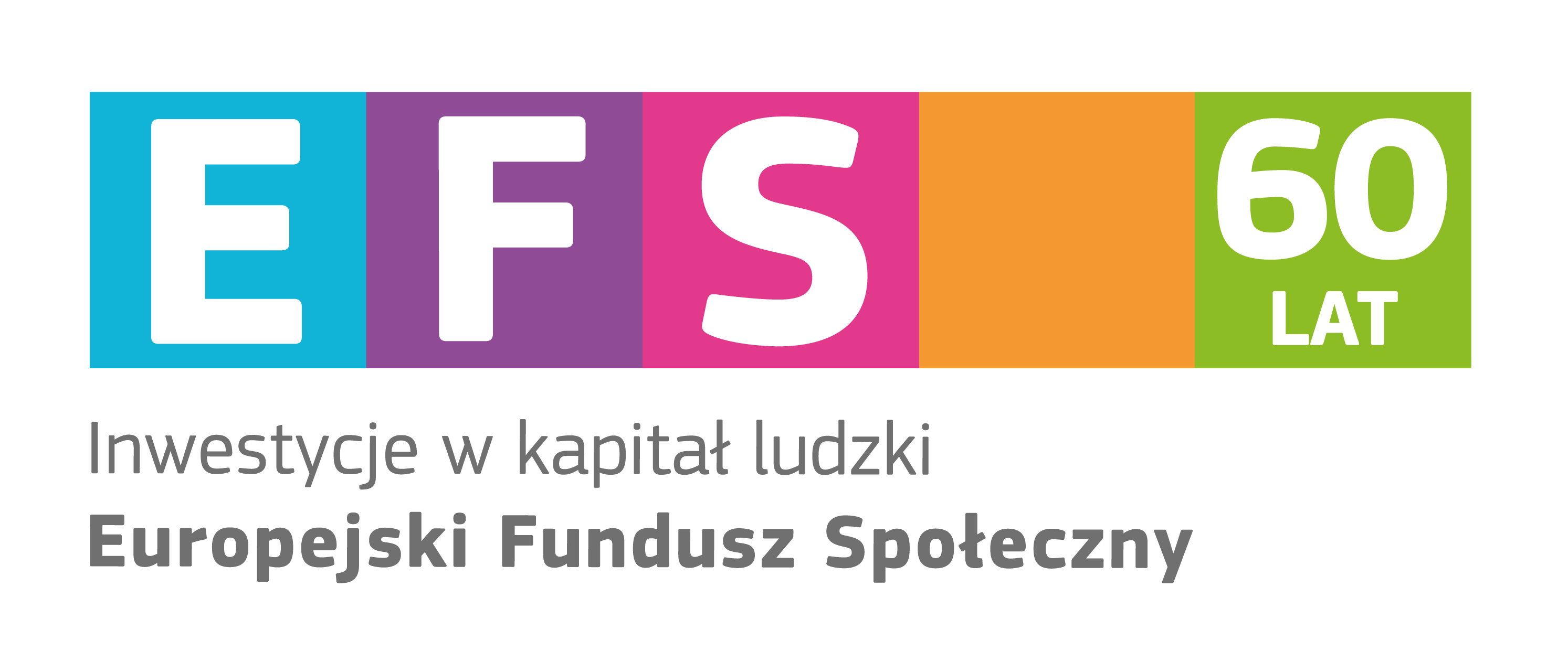 Logotyp sześćdziesięciolecia Europejskiego Funduszu Społecznego z hasłem przewodnim: "Inwestycje w kapitał ludzki".